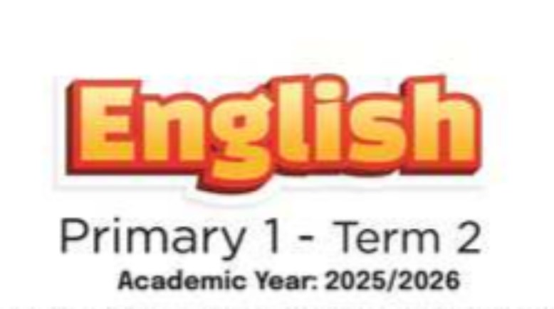 منهج أولى ابتدائي إنجليزي 2026 pdf ترم ثاني